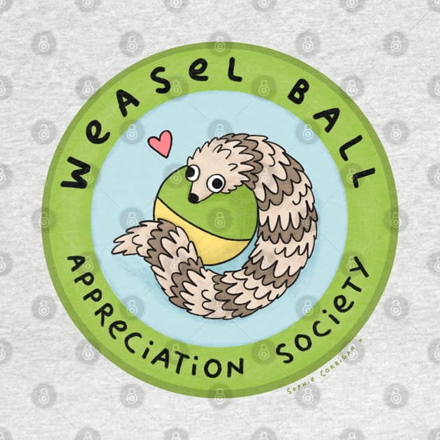 Weasel Ball Appreciation Society by Sophie Corrigan